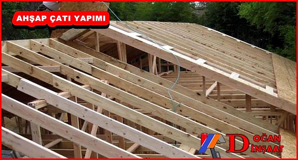 /AHŞAP%20ÇATI%20YAPIMI